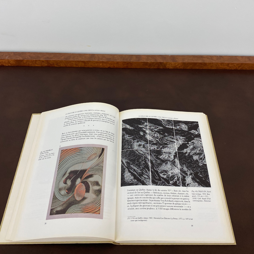 La gravure au Québec (1940-1980) by Gilles Daigneault et Ginette Deslauriers for les Éditions Héritages, 1981(French Edition)